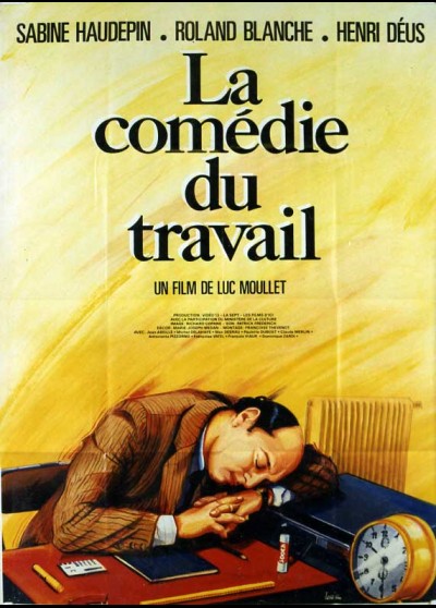 affiche du film COMEDIE DU TRAVAIL (LA)