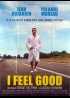 affiche du film I FEEL GOOD