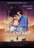 affiche du film NOTRE ENFANT