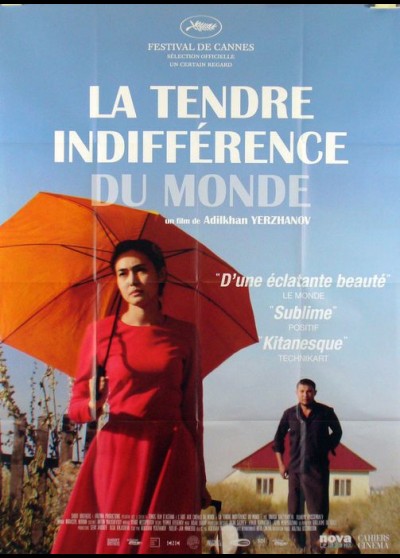 affiche du film TENDRE INDIFFERENCE DU MONDE (LA)