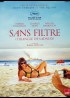 affiche du film SANS FILTRE