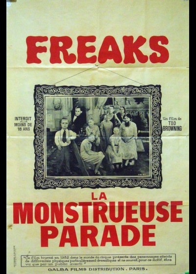 affiche du film FREAKS LA MONSTRUEUSE PARADE