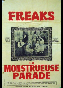 affiche du film FREAKS LA MONSTRUEUSE PARADE