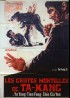 affiche du film GRIFFES MORTELLES DE TA KANG (LE)