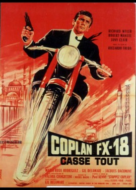 affiche du film COPLAN FX 18 CASSE TOUT