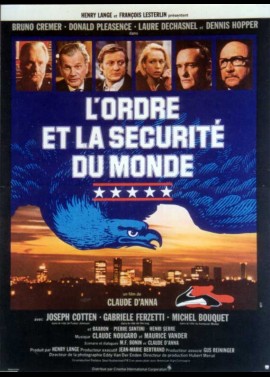 affiche du film ORDRE ET LA SECURITE DU MONDE (L')