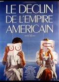 DECLIN DE L'EMPIRE AMERICAIN (LE)