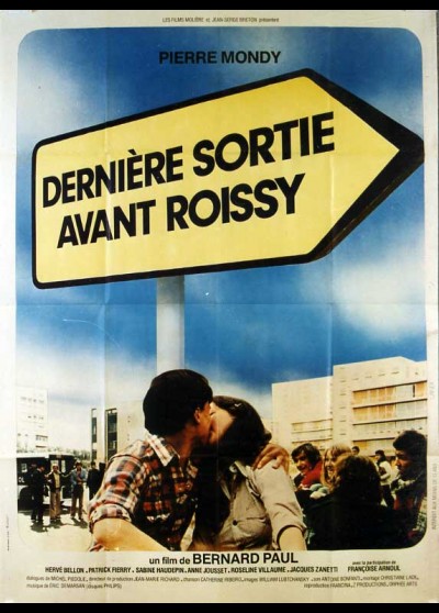 affiche du film DERNIERE SORTIE AVANT ROISSY