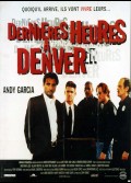 DERNIERES HEURES A DENVER