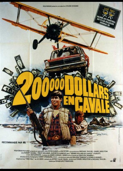 affiche du film DEUX CENT MILLE DOLLARS EN CAVALE