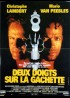 affiche du film DEUX DOIGTS SUR LA GACHETTE