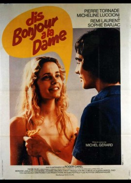 affiche du film DIS BONJOUR A LA DAME