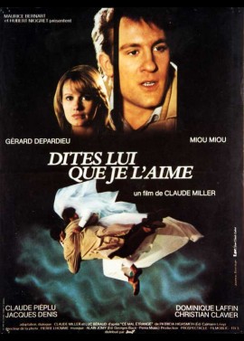 affiche du film DITES LUI QUE JE L'AIME