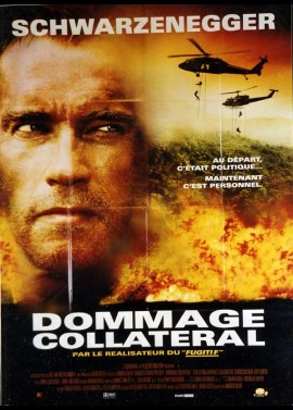 affiche du film DOMMAGE COLLATERAL