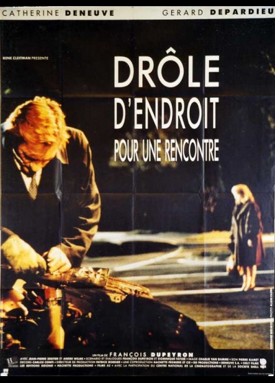 affiche du film DROLE D'ENDROIT POUR UNE RENCONTRE