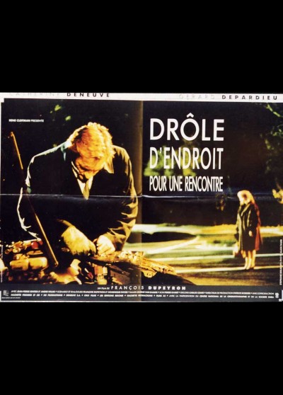 DROLE D'ENDROIT POUR UNE RENCONTRE movie poster