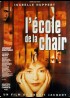 affiche du film ECOLE DE LA CHAIR (L')