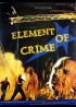 affiche du film ELEMENT OF CRIME