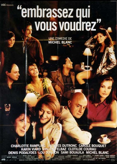 EMBRASSEZ QUI VOUS VOUDREZ movie poster