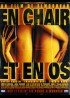 affiche du film EN CHAIR ET EN OS