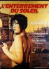 affiche du film ENTERREMENT DU SOLEIL (L')