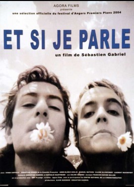 ET SI JE PARLE movie poster