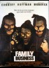 affiche du film FAMILY BUSINESS