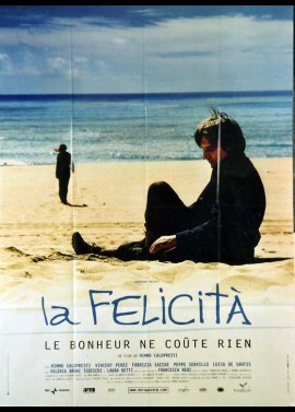 FELICITA NON COSTA NIENTE(LA) movie poster