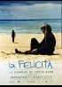 FELICITA NON COSTA NIENTE(LA) movie poster