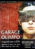 GARAGE OLIMPO movie poster