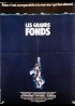 affiche du film GRANDS FONDS (LES)