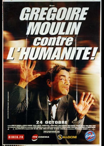 affiche du film GREGOIRE MOULIN CONTRE L'HUMANITE