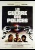 GUERRE DES POLICES (LA) movie poster