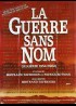 affiche du film GUERRE SANS NOM (LA)