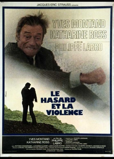 affiche du film HASARD ET LA VIOLENCE (LE)