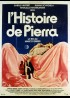 affiche du film HISTOIRE DE PIERRA (L')