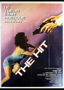 affiche du film HIT (THE) / LE TUEUR ETAIT PRESQUE PARFAIT