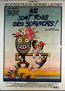 affiche du film ILS SONT FOUS CES SORCIERS