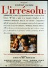 affiche du film IRRESOLU (L')