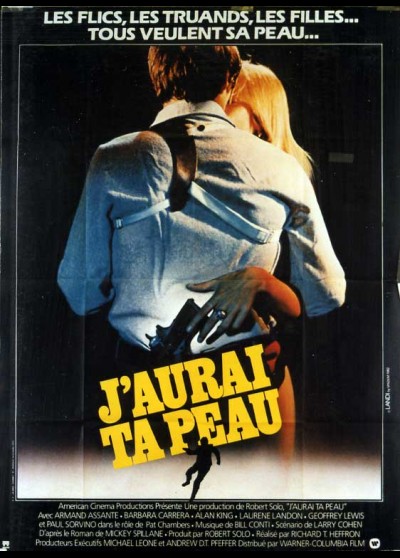 affiche du film J'AURAI TA PEAU