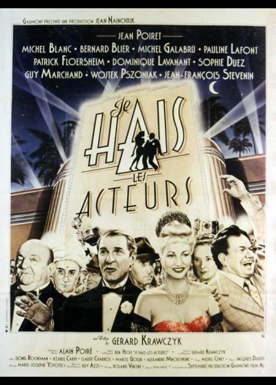 affiche du film JE HAIS LES ACTEURS