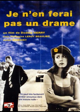 affiche du film JE N'EN FERAI PAS UN DRAME