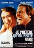 affiche du film JE PREFERE QU'ON RESTE AMIS