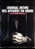 affiche du film JOURNAL INTIME DES AFFAIRES EN COURS