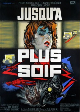 JUSQU'A PLUS SOIF movie poster