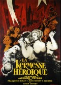 KERMESSE HEROIQUE (LA)