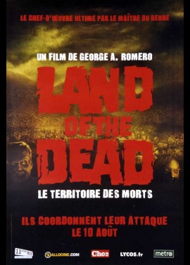 affiche du film LAND OF THE DEAD LE TERRITOIRE DES MORTS