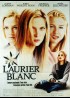 affiche du film LAURIER BLANC