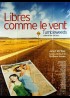 affiche du film LIBRES COMME LE VENT