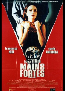 affiche du film MAINS FORTES